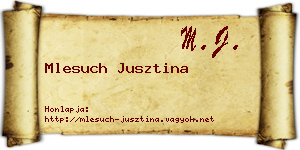 Mlesuch Jusztina névjegykártya